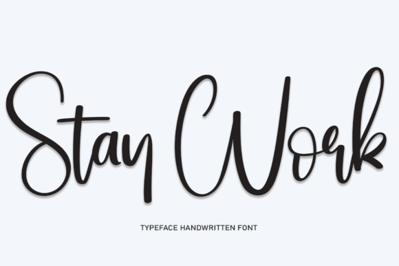 Stay Work Font Review for Campaign Design