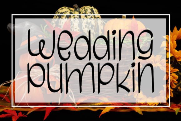 Wedding Pumpkin Font: A Quirky Addition to Handmade Creations