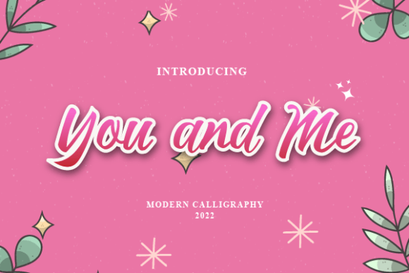 You and Me: The Handwritten Typeface That Elevates Campaign Creativity